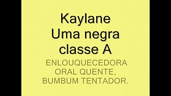 kaylane Negra classe A