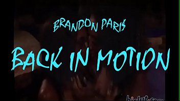 Brandon Pari$-Back in Motion