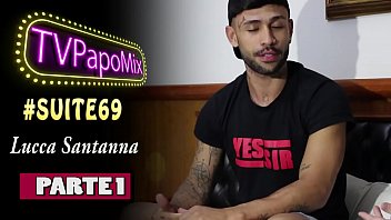 #Suite69 - Recently launched in the porn market, Lucca Santanna is the guest of PapoMix - Part 1 - WhatsApp PapoMix (11) 94779-1519