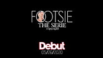 FOOTSIE THE SERIE (DEBUT 26/05/2020 EN Porn H u B)