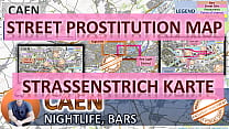 Caen, Francia, Mapa de sexo, Mapa de prostitución callejera, Salón de masajes, Burdeles, Putas, Escort, prostitutas, burdel, Freelancer, Trabajador de la calle, Prostitutas