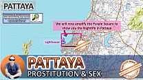 Pattaya, Tailândia, Street Prostitution Map, Public, Outdoor, Real, Reality, Sex Whores, BJ, DP, BBC, Facial, Threesome, Anal, Big Tits, Tiny Boobs, Doggystyle, Ejaculação, Ebony, Latina, Asiático, Casting, Mijo , Fisting, Milf, Deepthroat, zona roja