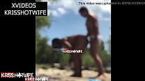 Real Beach Sex With Kriss Hotwife