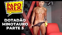 Minotauro recuerda los shows de sexo en São Paulo - Parte 5 - Final