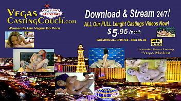 Vegas Bambi - Vegas Casting- POV Oiled Massage - Deep Throat Sucking- Ass Fucking - Hard Fucking - Pussy Fucking - Toy Bondage Orgasm-