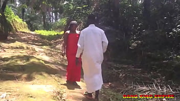 REVEREND FUCKING AN AFRICAN GODDESS ON HIS WAY TO EVANGELISM - HER CHARM CAUGHT HIM AND HE SEDUCE HER INTO THE FOREST AND FUCK HER ON HARDCORE BANGING
