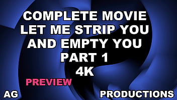 COMPLETE MOVIE 4K MY PRIVATE STRIPTEASE WITH AGARABAS AND OLPR PART 1 PREVIEW