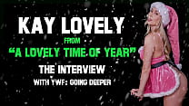 Kay Lovely - star of "A Lovely Time of Year" from Team Skeet - Your Worst Friend: Going Deeper Christmas interview