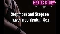 Stepmom and Stepson have "accidental" Sex