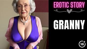 [GRANNY Story] Застенчивая старушка превращается в секс-бомбу