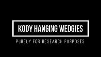 Kody Hanging Wedgies