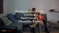 Wanky Hanky Panky trailer starring April Paisley and Talula Thomas