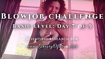Try it - Blowjob challenge. Day 7 of 9, basic level. Theory of Sex CLUB.
